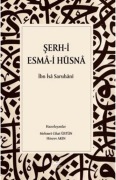 Cover-Bild zum Titel 'Serh-i Esma-i Hüsna' von 'Ibn isa Saruhani'