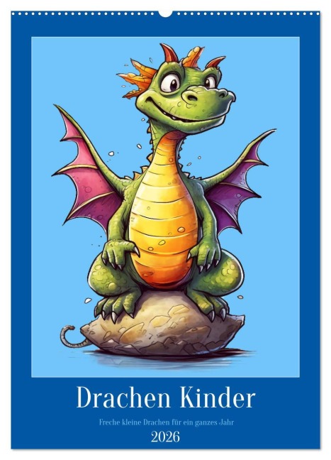 Drachen Kinder (Wandkalender 2026 DIN A2 hoch), CALVENDO Monatskalender - Kerstin Waurick