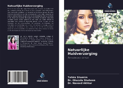 Natuurlijke Huidverzorging - Tahira Shamim, Ghazala Shaheen, Naveed Akhtar