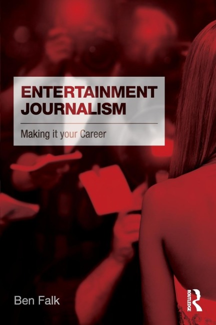 Entertainment Journalism - Ben Falk