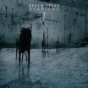 Dead/End - Seven Trees
