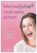 Cover-Bild zum Titel 'Wechseljahre? Und wenn schon!' von ''