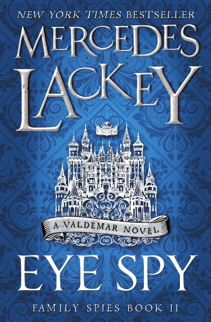Eye Spy - Mercedes Lackey