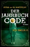 Der Jahrbuchcode - Petra Mattfeldt, Uli Mattfeldt