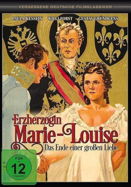 Erzherzogin Marie-Louise - Das Ende einer großen Liebe - Karl Hartl, Walter Reisch, Franz Grothe