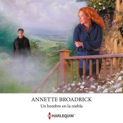 Cover-Bild zum Titel 'Un hombre en la niebla' von 'Annette Broadrick'