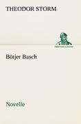 Bötjer Basch - Theodor Storm