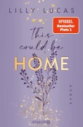 Cover-Bild zum Titel 'This could be home' von 'Lilly Lucas'