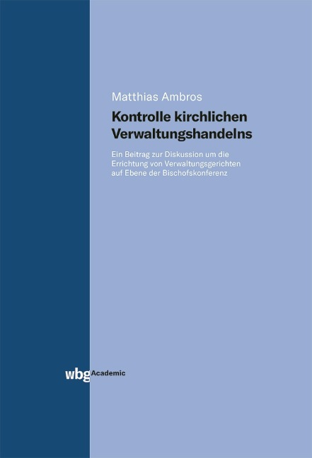 Kontrolle kirchlichen Verwaltungshandelns - Matthias Ambros