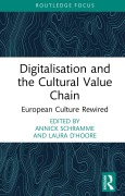 Cover-Bild zum Titel 'Digitalisation and the Cultural Value Chain' von ''