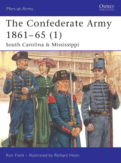 The Confederate Army 1861-65 (1) - Ron Field
