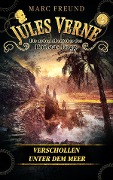 Cover-Bild zum Titel 'Verschollen unter dem Meer' von 'Jules Verne, Marc Freund'