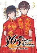 365 Days to the Wedding Vol. 3 - Tamiki Wakaki