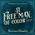 Cover-Bild zum Titel 'A Free Man of Color Lib/E' von 'Barbara Hambly'