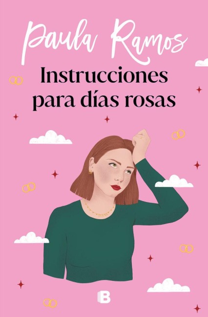 Instrucciones Para Días Rosas / Instructions for Pink Days - Paula Ramos