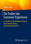 Cover-Bild zum Titel 'Die Treiber der Customer Experience' von 'Andreas Toth'