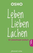 Cover-Bild zum Titel 'Leben. Lieben. Lachen' von 'Osho'