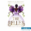 Cover-Bild zum Titel 'The Belles 2: Königreich der Dornen' von 'Dhonielle Clayton'