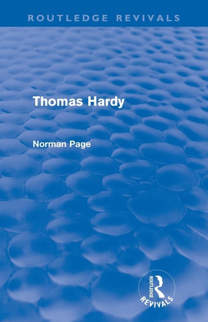 Thomas Hardy (Routledge Revivals) - Norman Page