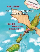 Cover-Bild zum Titel 'Vorlesegeschichten aus dem Schloss über den Wolken: Der kleine Zauberer Wackelzahn und der zerbröselte Zauberstab' von 'Ralf Leuther'