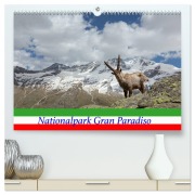 Nationalpark Gran Paradiso (hochwertiger Premium Wandkalender 2026 DIN A2 quer), Kunstdruck in Hochglanz - Johann Schörkhuber