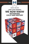 Cover-Bild zum Titel 'An Analysis of John Lewis Gaddis's We Now Know' von 'Scott Gilfillan, Jason Xidias'