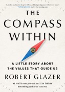 Cover-Bild zum Titel 'The Compass Within' von 'Robert Glazer'