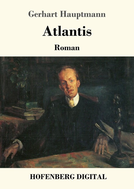 Atlantis - Gerhart Hauptmann