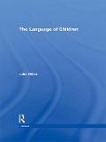 Cover-Bild zum Titel 'The Language of Children' von 'Julia Gillen'