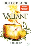 Cover-Bild zum Titel 'Valiant' von 'Holly Black'