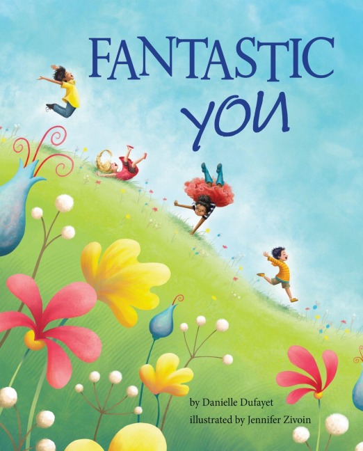 Fantastic You - Danielle Dufayet