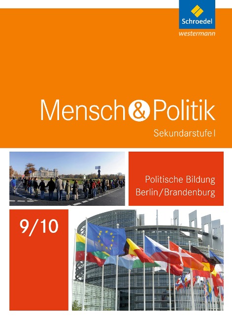 Mensch und Politik 9 / 10. Schulbuch. Berlin und Brandenburg - 