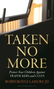 Cover-Bild zum Titel 'Taken No More' von 'Robin Boyle-Laisure'