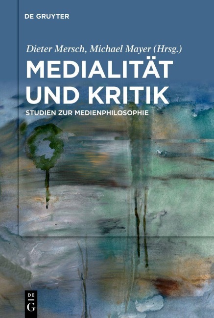 Medialität und Kritik - 