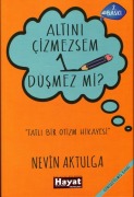 Cover-Bild zum Titel 'Altini Cizmezsem 1 Düsmez mi' von 'Nevin Aktulga'