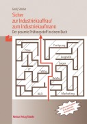 Cover-Bild zum Titel 'Sicher zur Industriekauffrau / zum Industriekaufmann' von 'Gisbert Groh'
