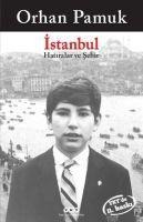 Istanbul - Hatiralar ve Sehir - Orhan Pamuk