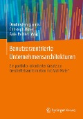 Cover-Bild zum Titel 'Benutzerzentrierte Unternehmensarchitekturen' von ''