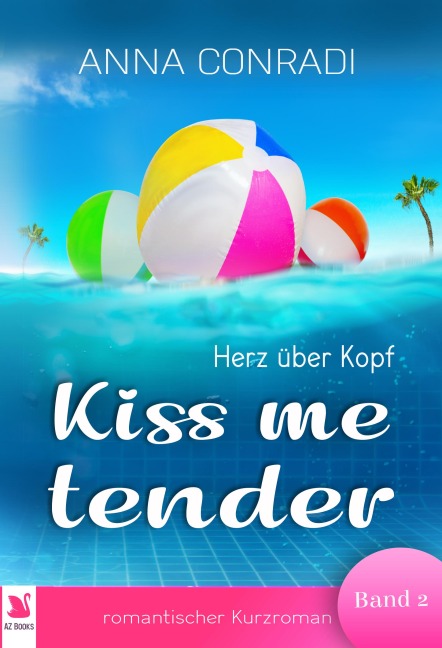 Herz über Kopf - Anna Conradi, Adelina Zwaan