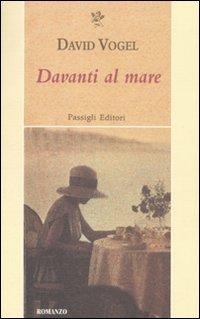 Davanti al mare - David Vogel