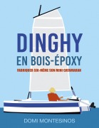 Cover-Bild zum Titel 'Fabriquer soi-même son mini-catamaran' von 'Domi Montesinos'