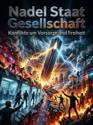 Cover-Bild zum Titel 'Nadel Staat Gesellschaft' von 'Mila Morgenstern'