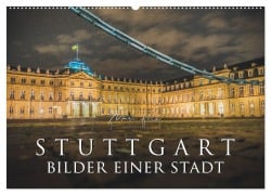 Cover-Bild zum Titel 'Stuttgart - Bilder einer Stadt 2026 (Wandkalender 2026 DIN A2 quer), CALVENDO Monatskalender' von 'Marc Feix Photography'