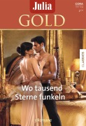 Cover-Bild zum Titel 'Julia Gold Band 91' von 'Sandra Marton, Sarah Morgan, Penny Jordan'