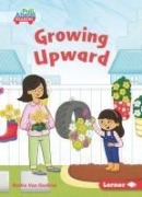 Cover-Bild zum Titel 'Growing Upward' von 'Ruthie van Oosbree'