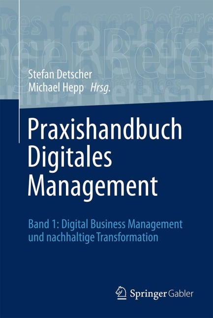 Praxishandbuch Digitales Management - 