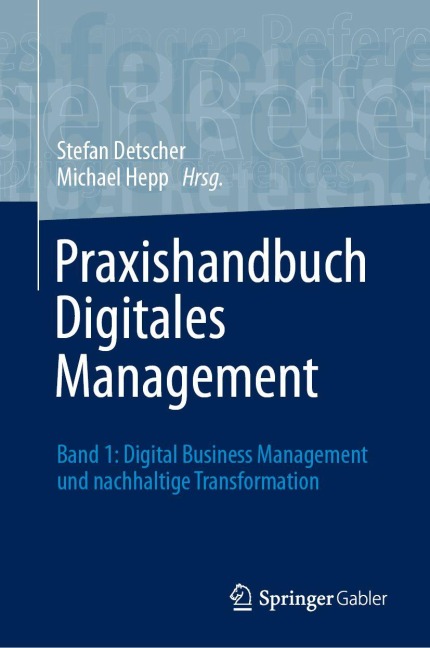 Praxishandbuch Digitales Management - 