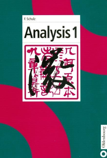 Analysis 1 - Friedmar Schulz