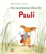 Cover-Bild zum Titel 'Ein Geschwisterchen für Pauli' von 'Brigitte Weninger'