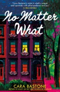 Cover-Bild zum Titel 'No Matter What' von 'Cara Bastone'